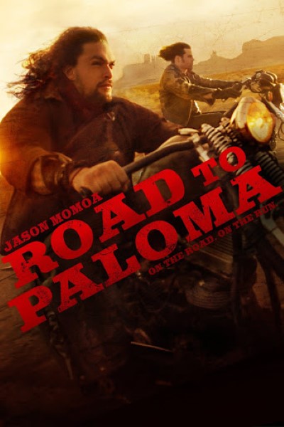 Road to Paloma 2014 Dual Audio Hindi English Movie 1