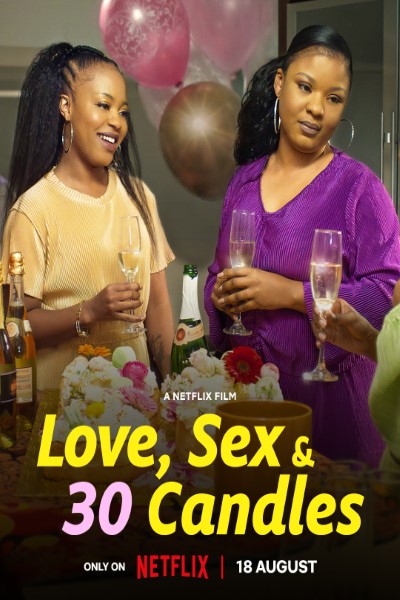 Love Sex And 30 Candles 2023 Movie 1