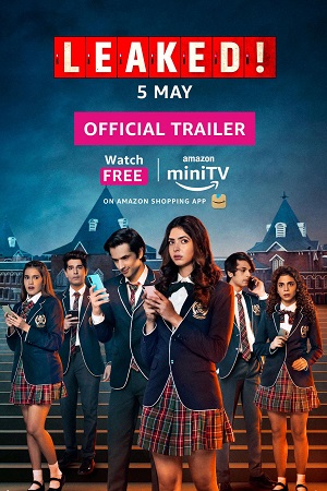 Download Leaked (2023) Season 1 Hindi WEB Series All Episodes. This is Amazon MiniTV Original Web Series and available in 1080p & 720p & 480p qualities. This...