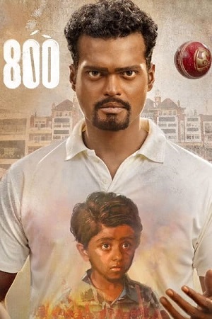 Download 800 (2023) Hindi Full Movie and available in 480p & 720p & 1080p. This movie is based on Biography, Sport and available in Hindi.