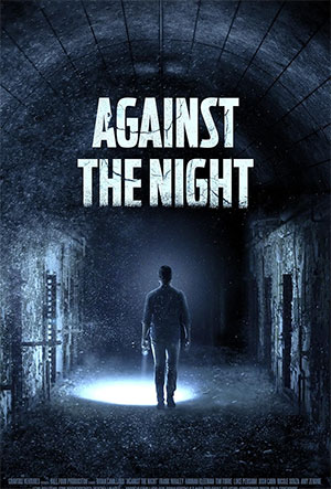 ✅ Download Against the Night (2017) BluRay Full Movie (Hindi-English) 480p & 720p & 1080p Qualities. This is a Hollywood movie and Available in 480p in ,...