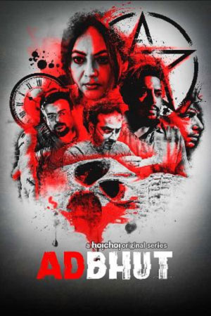 ✅ Download Adbhut (2023) Season 1 Hindi WEB Series Complete All Episodes Available in 480p & 720p & 1080p qualities. This Original WEB Series is based on...