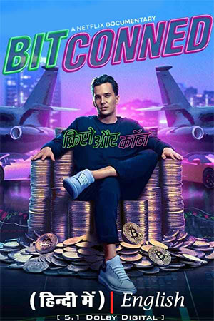 ✅ Download Bitconned (2024) NF WEB-DL Full Movie (Hindi-English) 480p & 720p & 1080p Qualities. This is a Hollywood movie and Available in 480p in , 720p in...