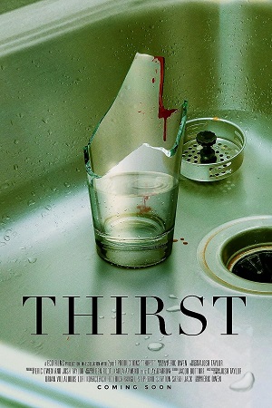 ✅ Download Thirst (2023) WEB-DL Full Movie (ORG 5.1 Hindi + English) 480p & 720p Qualities. This is a Hollywood Hindi Dubbed movie and Available in 480p in ,...