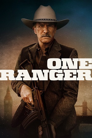 ✅ Download One Ranger (2023) Dual Audio (Hindi-English) Full Movie. This is a English movie and available in 1080p & 720p & 480p qualities. This is one of...