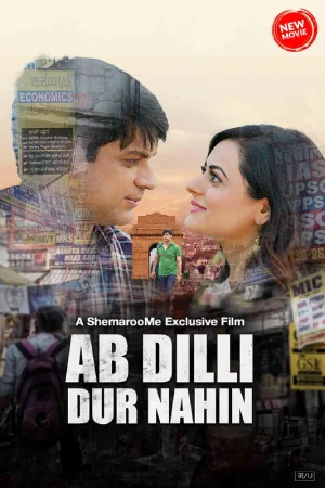 ✅ Download Ab Dilli Dur Nahin (2023) WEB-DL Hindi Full Movie in 480p & 720p & 1080p With High speed Google Drive link. This movie is based on Drama, Social...