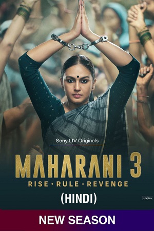 ✅ Download Maharani (2024) Season 3 Hindi WEB Series Complete All Episodes Available in 480p & 720p & 1080p qualities. This HotStar WEB Series is based on...