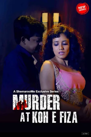 ✅ Download Murder At Koh E Fiza (2024) Season 1 Hindi WEB Series Complete All Episodes Available in 480p & 720p & 1080p qualities. This Original WEB Series...