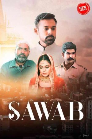 ✅ Download Sawab (2024) Season 1 Hindi WEB Series Complete All Episodes Available in 480p & 720p & 1080p qualities. This WEB Series is based on Crime, Drama....