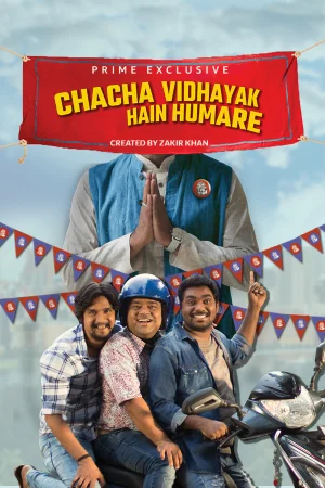 ✅ Download Chacha Vidhayak Hain Humare (2024) Season 3 Hindi WEB Series Complete All Episodes Available in 480p & 720p & 1080p qualities. This Amazon miniTV...