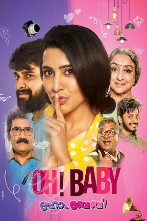 ✅Download Oh! Baby (2019) Dual Audio {Hindi+Telugu} Netflix Full Movie and available in 480p & 720p & 1080p. This movie is based on Comedy, Drama, Romance...