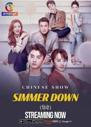 ✅Download Simmer Down (2022) Season 1 Hindi Dubbed ORG. Drama TV Series Complete All Episodes Available in 480p & 720p qualities. This Chinese Drama TV...