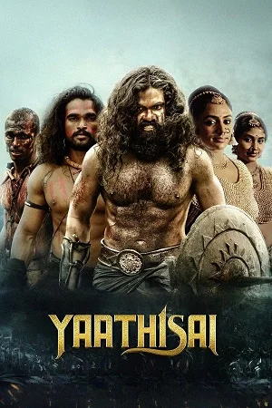 ✅Download Yaathisai (2023) Hindi Line-Audio Full Movie and available in 480p & 720p & 1080p. This movie is based on Action, Drama, History and available in...