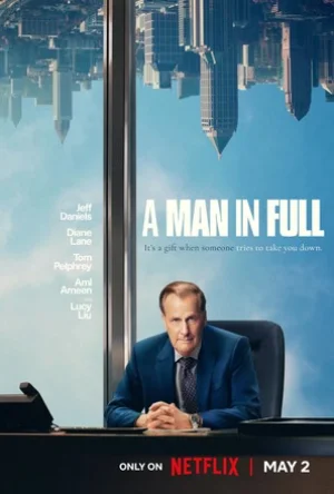 ✅ Download A Man In Full (2024) Season 1 Dual-Audio {Hindi-English} WEB Series Complete All Episodes Available in 720p & 1080p qualities. This Netflix...