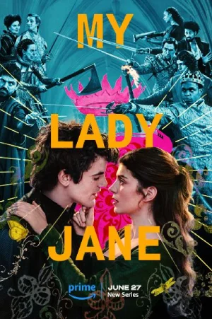 ✅Download My Lady Jane (2024) Season 1 Hindi + Multi Audio WEB Series Complete All Episodes Available in 720p & 1080p qualities. This WEB Series is based on...