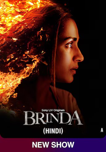 ✅ Download Brinda (2024) Season 1 Hindi WEB Series Complete All Episodes Available in 480p & 720p & 1080p qualities. This Sonyliv WEB Series is based on...