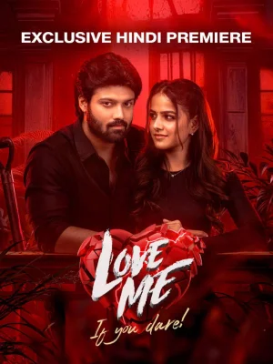 ✅ Download Love Me If You Dare (2024) Hindi ORG. Dubbed Full Movie and available in 480p & 720p & 1080p. This movie is based on Romance and available in...